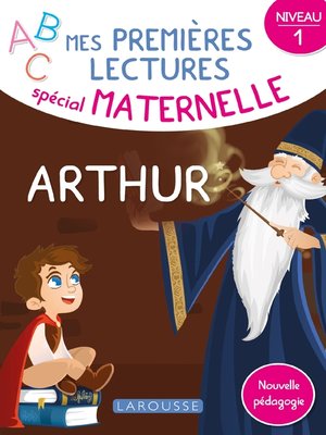 cover image of Mes premières lectures spécial maternelle, Arthur
